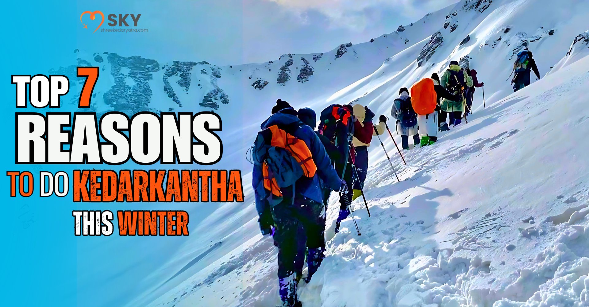 Kedarkantha Trek – Top 7 Reasons to Choose It This Winter